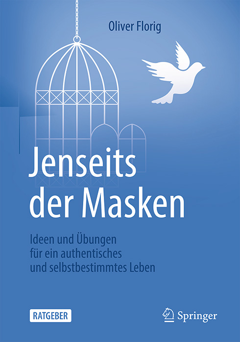 Buch Jenseits der Masken - Dr. Oliver Florig – Psychologische Beratung in Kempten und Heidelberg